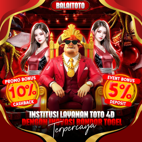 BALAITOTO | Institusi Layanan Toto 4D Dengan Inovasi Terbaik Bandar Togel Online Terpercaya