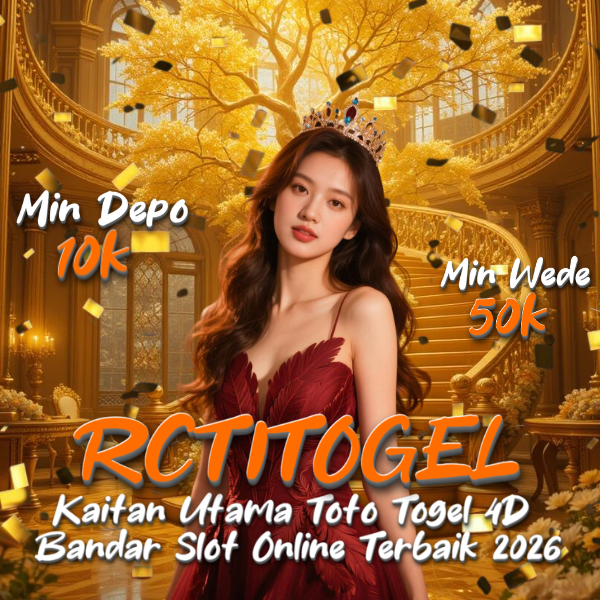 RCTITOGEL | Kaitan Utama Toto Togel 4D & Bandar Slot Online Terbaik 2026